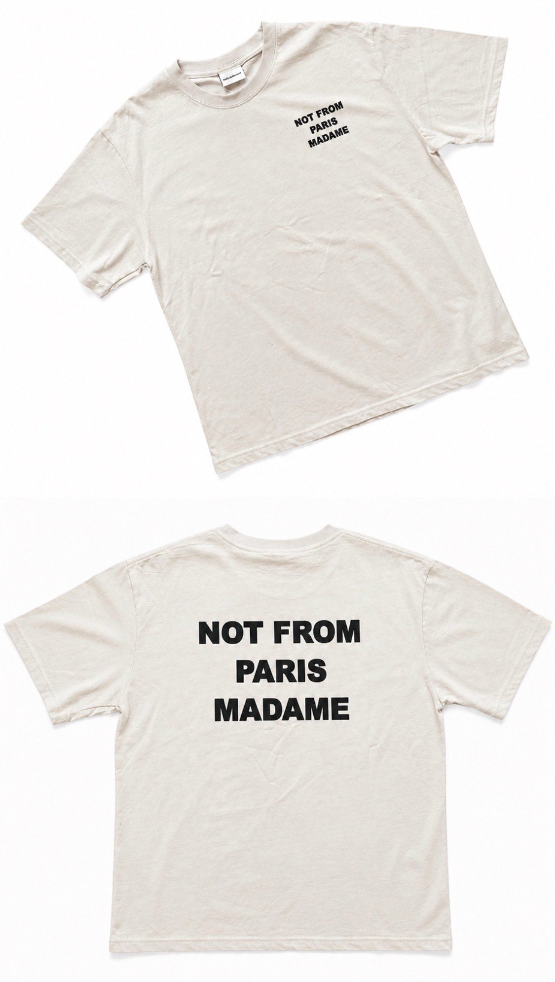 Not From Paris T-shirts
