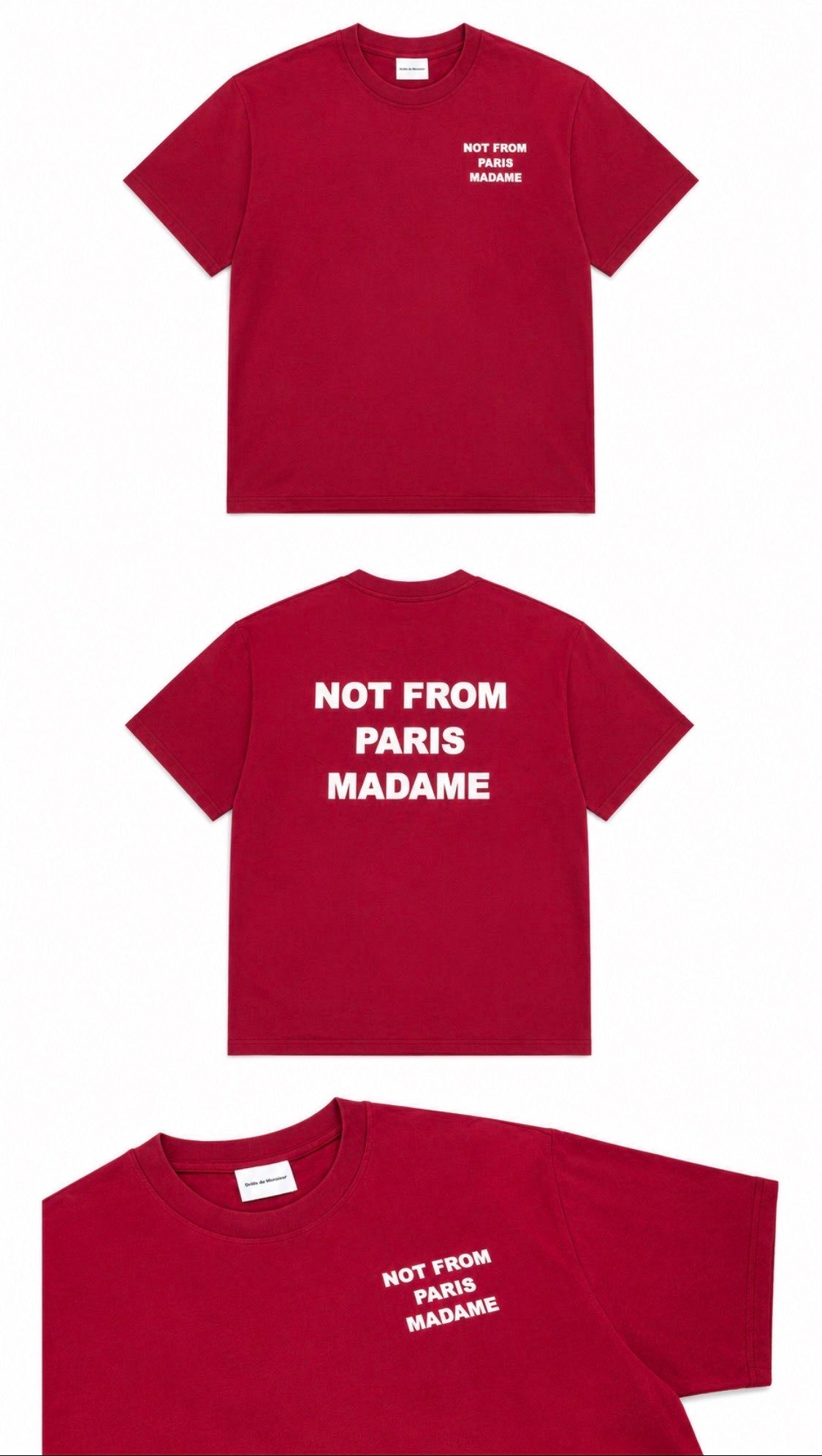 Not From Paris T-shirts